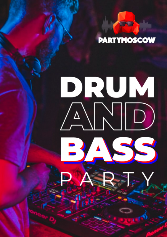фото Dram and Bass Party